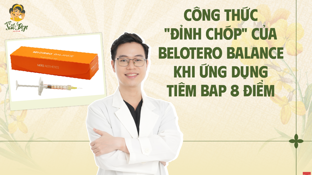 cong-thuc-dinh-chop-cua-belotero-balance-khi-ung-dung-tiem-bap-8-diem